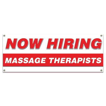 Signmission Now Hiring Massage Therapists Banner Apply Inside Accepting Application Single Sided B-30276